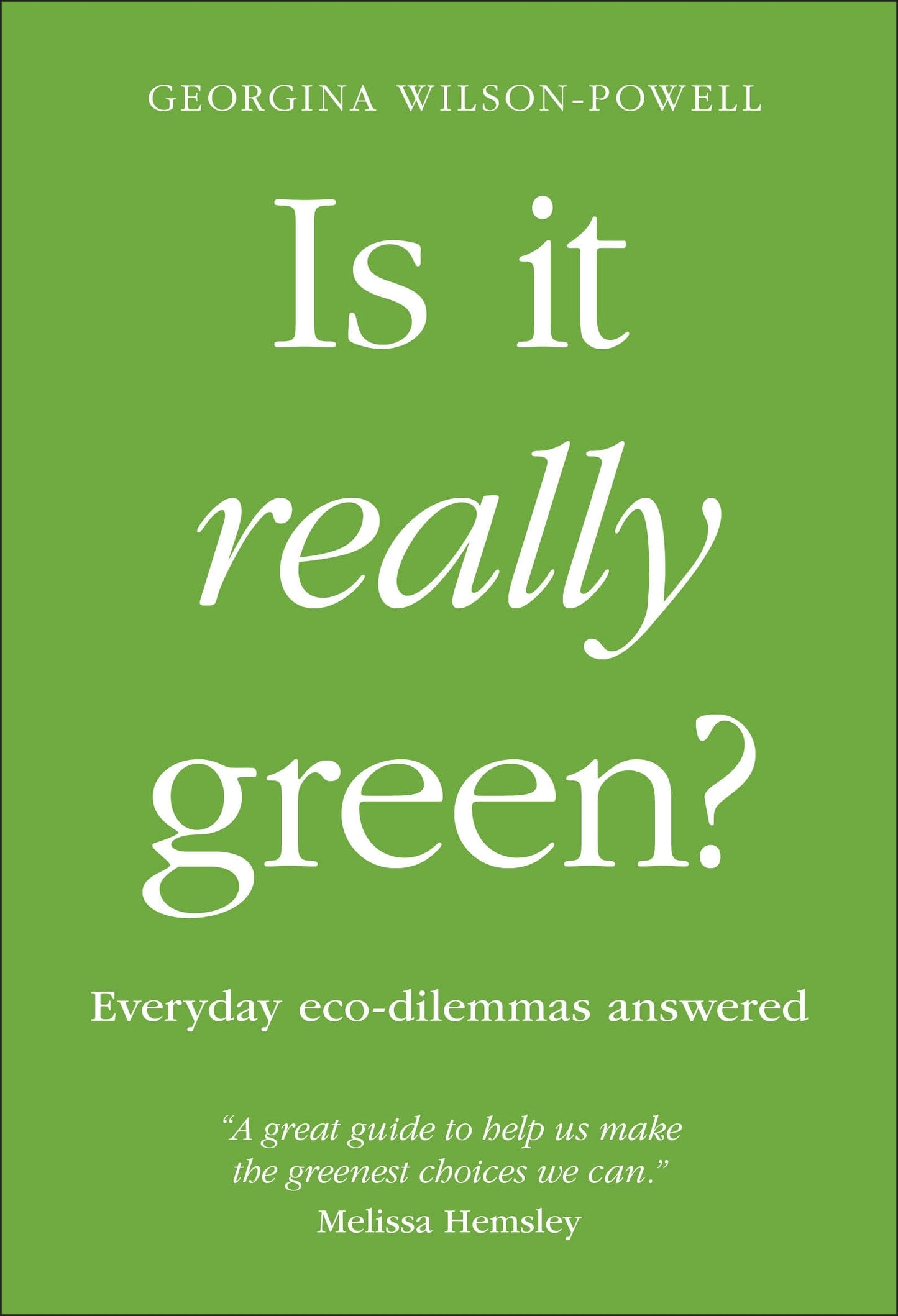 Is it really green?